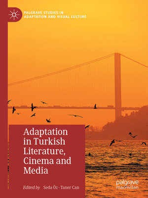 cover image of Adaptation in Turkish Literature, Cinema and Media